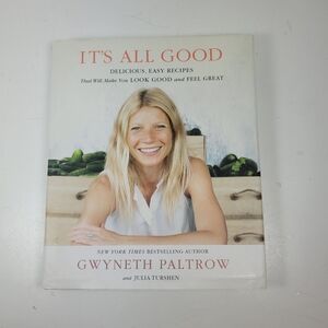 It's All Good Cookbook by Gwyneth Paltrow